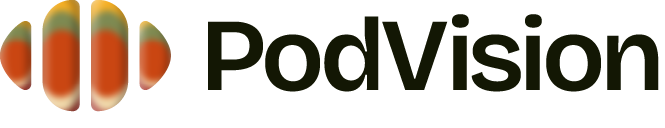 PodVision